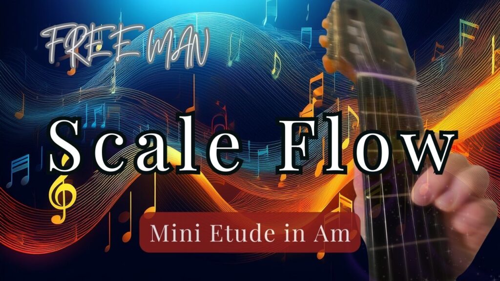 [Scale Flow] Mini Etude in Am