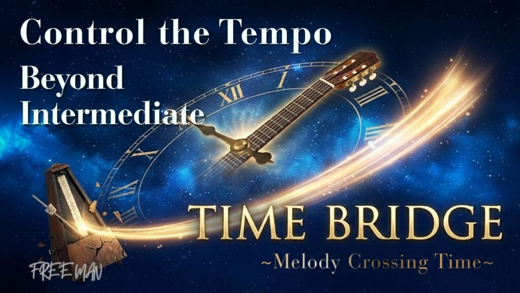 TIME BRIDGE -Melody Crossing Time-